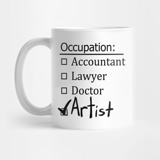 Occupation: Artist Mug